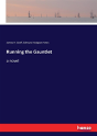 Running The Gauntlet - Preview