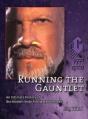 Running The Gauntlet - Preview