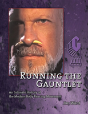 Running The Gauntlet - Preview