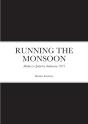 Running The Monsoon - Preview