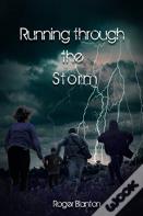 Running Through The Storm