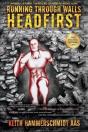 Running Through Walls Headfirst - Preview