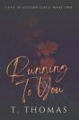 Running To You - Preview