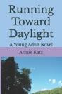 Running Toward Daylight - Preview