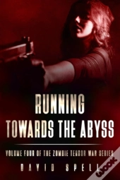 Running Towards The Abyss