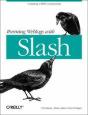 Running Weblogs With Slash - Preview