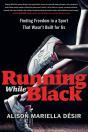 Running While Black - Preview