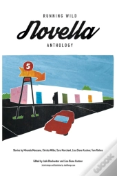 Running Wild Novella Anthology Volume 1