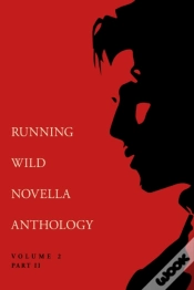 Capa do artigo Running Wild Novella Anthology Volume 2, Part 2