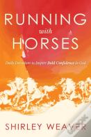 Running With Horses