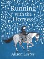 Running With The Horses - Preview