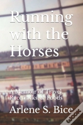 Running With The Horses
