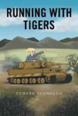 Running With Tigers - Preview