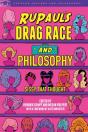 Rupaul'S Drag Race And Philosophy - Preview