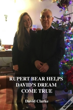 Capa do artigo Rupert Bear Helps David'S Dream Come True