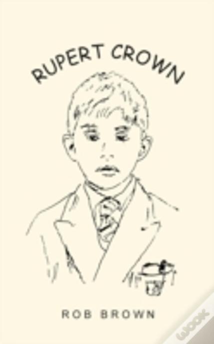 Rupert Crown