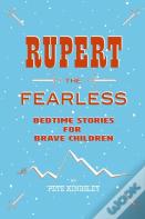 Rupert The Fearless