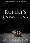 Rupert'S Unravelling