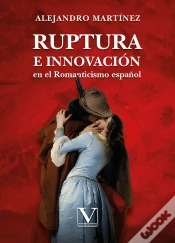 Capa do artigo Ruptura E Innovacion En El Romanticismo Español