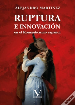 Capa do artigo Ruptura E Innovacion En El Romanticismo Español