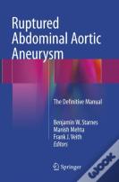 Ruptured Abdominal Aortic Aneurysm