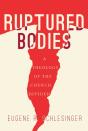 Ruptured Bodies - Preview