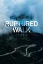 Ruptured Walk - Preview