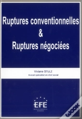 Ruptures Conventionnelles Et Ruptures Négociées