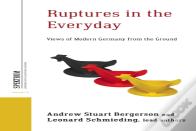 Ruptures In The Everyday