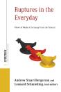 Ruptures In The Everyday - Preview