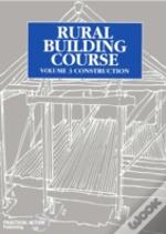 Rural Building Course Volume 3