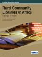 Rural Community Libraries In Africa: Challenges And Impacts - Preview
