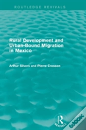 Capa do artigo Rural Development And Urban-Bound Migration In Mexico