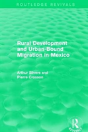 Rural Development And Urban-Bound Migration In Mexico - Preview