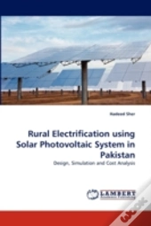 Rural Electrification Using Solar Photovoltaic System In Pakistan