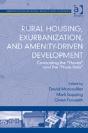 Rural Housing, Exurbanization, And Amenity-Driven Development - Preview