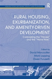 Capa do artigo Rural Housing, Exurbanization, And Amenity-Driven Development