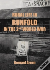 Rural Life In Runfold In The Second World War