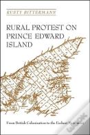 Rural Protest On Prince Edward Island