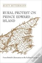 Rural Protest On Prince Edward Island