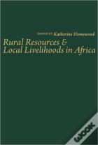 Rural Resources And Local Livelihoods In Africa
