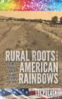 Rural Roots And American Rainbows - Preview