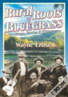 Rural Roots Of Bluegrass