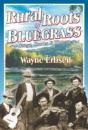 Rural Roots Of Bluegrass - Preview
