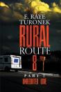 Rural Route 8 Part 2 - Preview