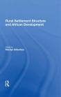 Rural Settlement Structure And African Development - Preview