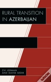 Rural Transition In Azerbaijan