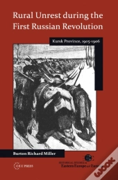 Rural Unrest During The First Russian Revolution