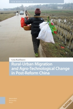 Capa do artigo Rural-Urban Migration And Agro-Technological Change In Post-Reform China