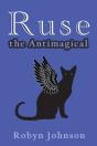 Ruse The Antimagical: Beginnings - Preview